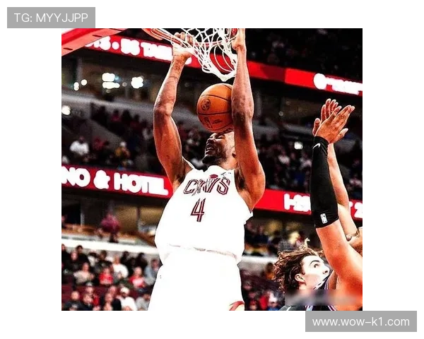 莫布里高效篮下终结能力提升骑士防守强度